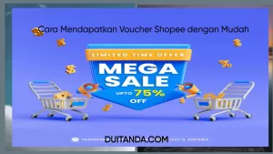 Cara Mendapatkan Voucher Shopee dengan Mudah.
